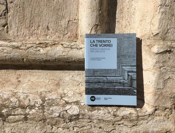 la Trento che vorrei: il giro largo